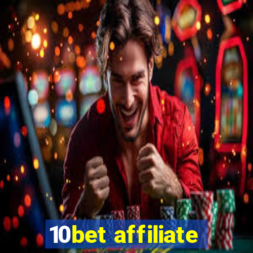 10bet affiliate