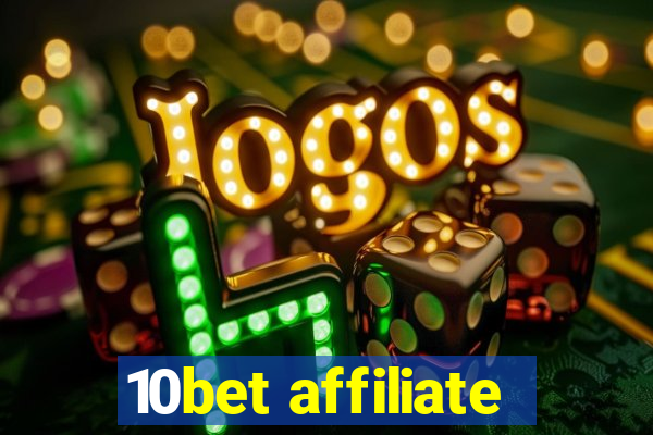 10bet affiliate