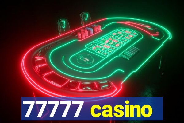 77777 casino