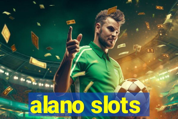 alano slots