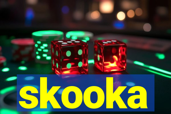 skooka