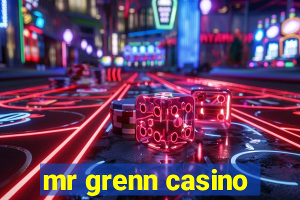 mr grenn casino