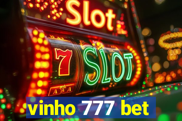 vinho 777 bet