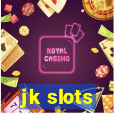 jk slots