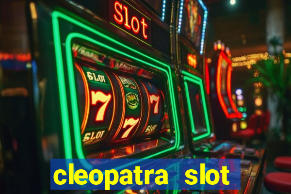 cleopatra slot machine wins