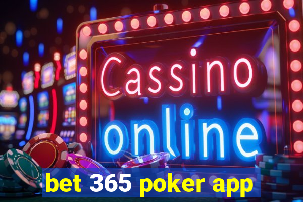 bet 365 poker app