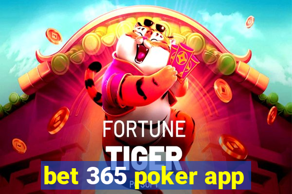 bet 365 poker app