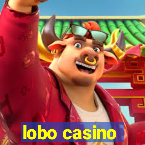 lobo casino