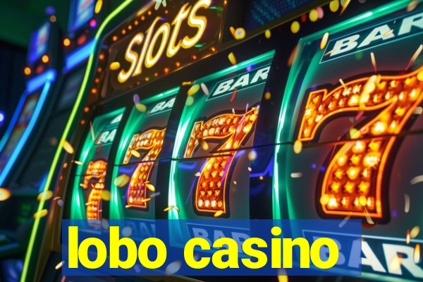 lobo casino