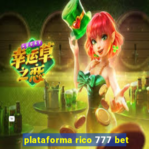 plataforma rico 777 bet