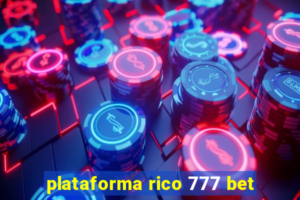 plataforma rico 777 bet