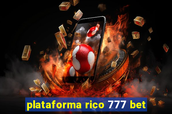 plataforma rico 777 bet