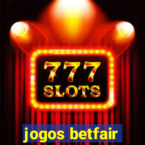 jogos betfair