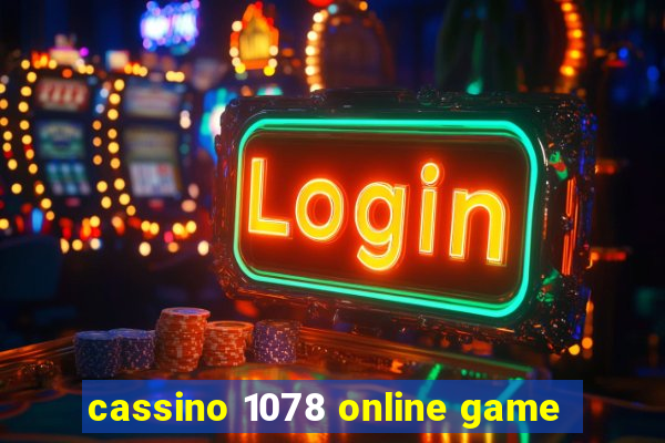 cassino 1078 online game