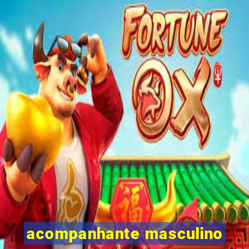 acompanhante masculino