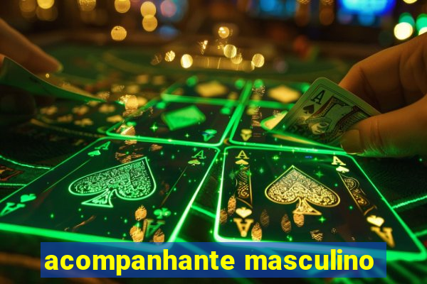 acompanhante masculino