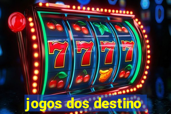 jogos dos destino