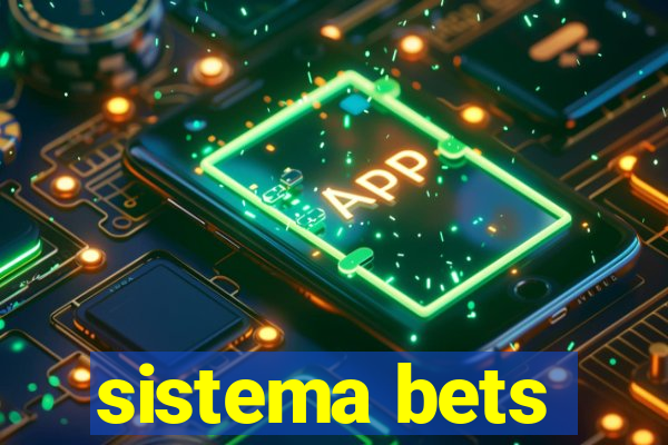 sistema bets