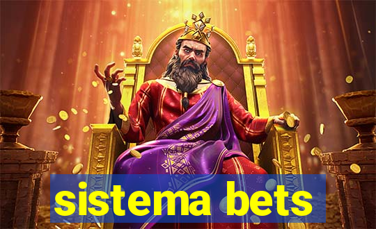 sistema bets