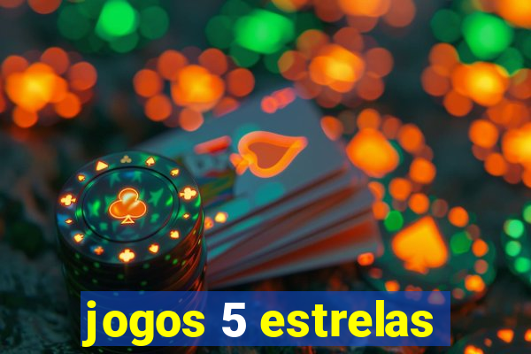 jogos 5 estrelas