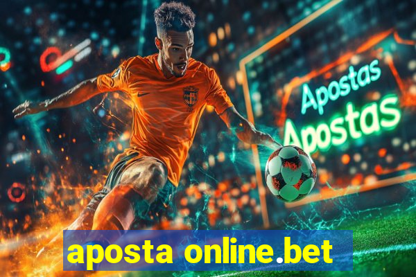 aposta online.bet