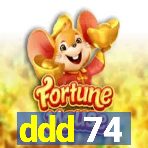 ddd 74