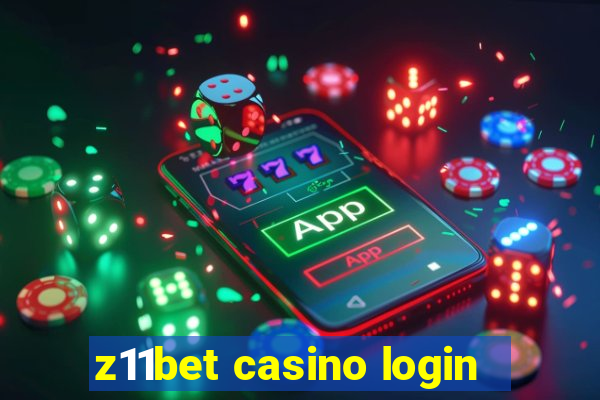 z11bet casino login