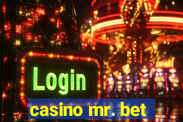 casino mr. bet