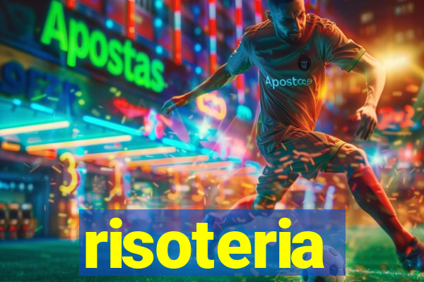 risoteria