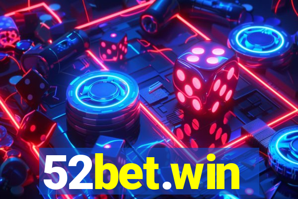 52bet.win