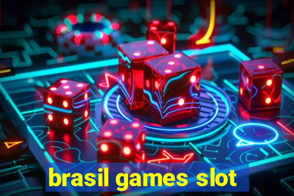 brasil games slot