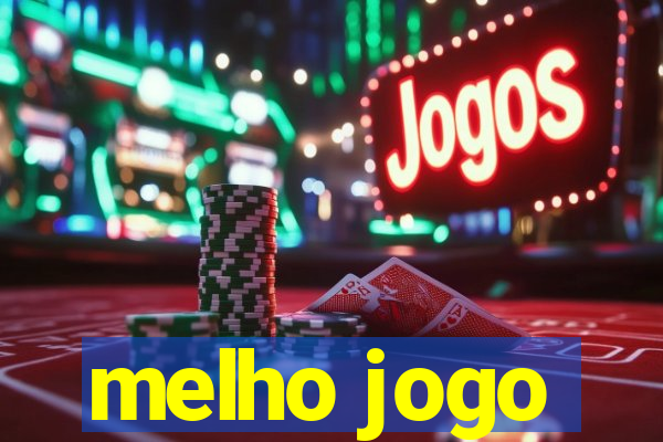 melho jogo