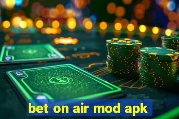 bet on air mod apk