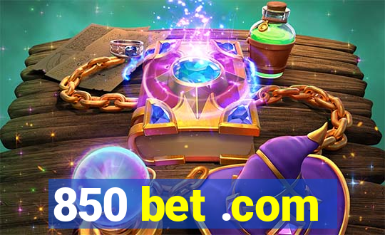 850 bet .com