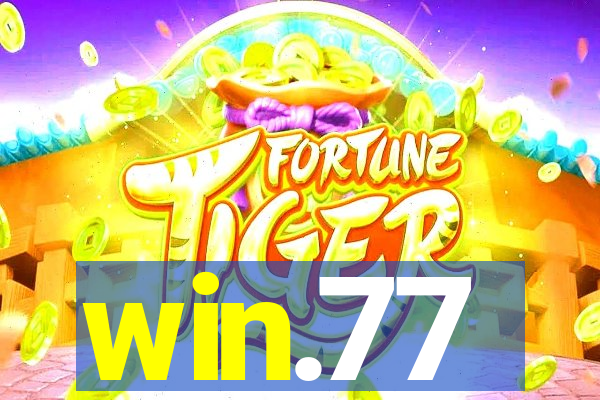 win.77