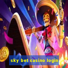 sky bet casino login