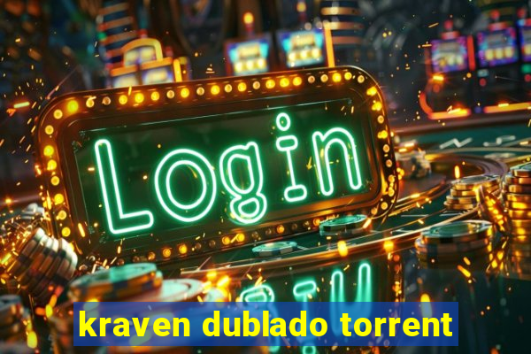 kraven dublado torrent