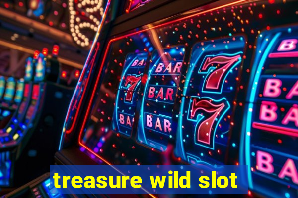 treasure wild slot