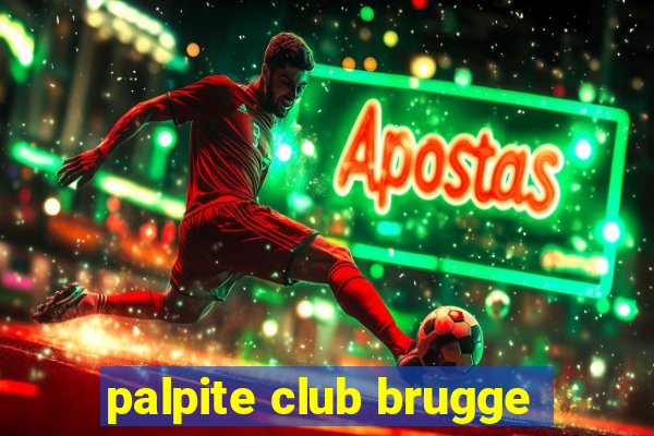 palpite club brugge