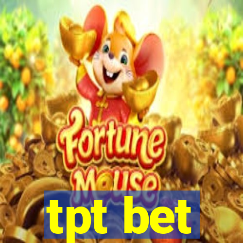 tpt bet