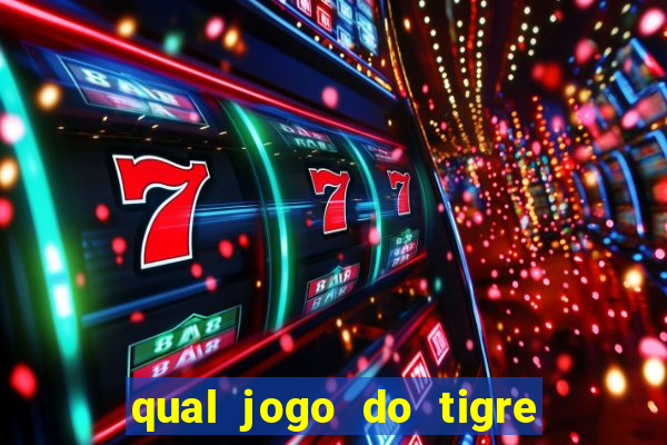 qual jogo do tigre pode depositar 1 real