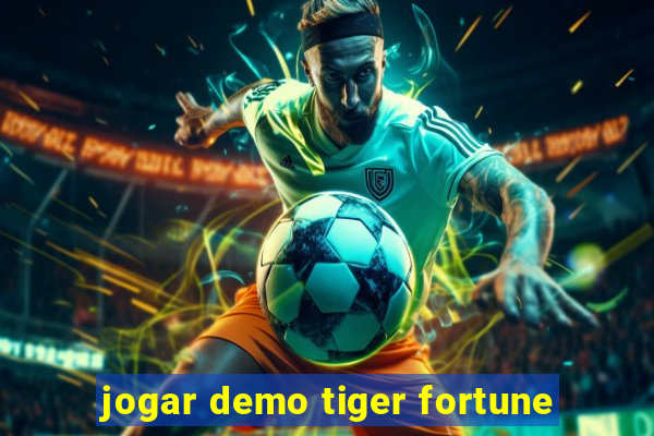 jogar demo tiger fortune