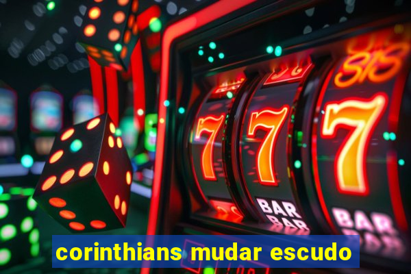 corinthians mudar escudo