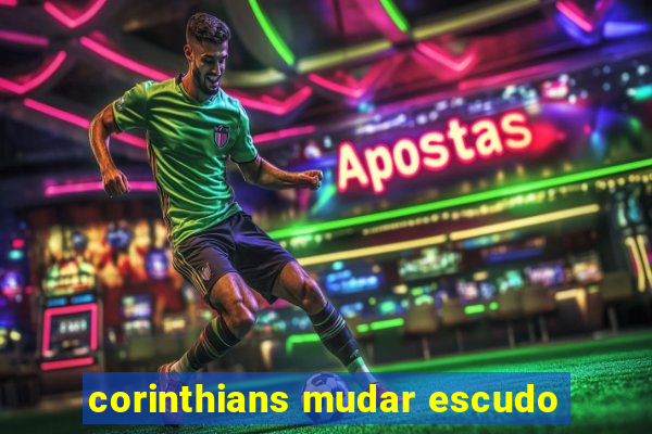 corinthians mudar escudo