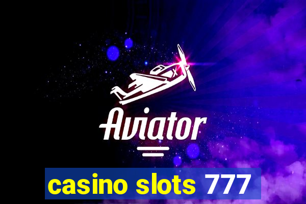 casino slots 777