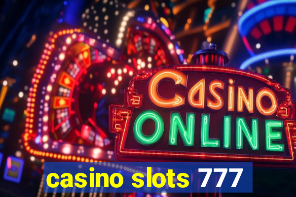 casino slots 777