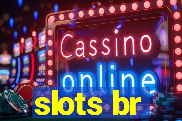 slots br