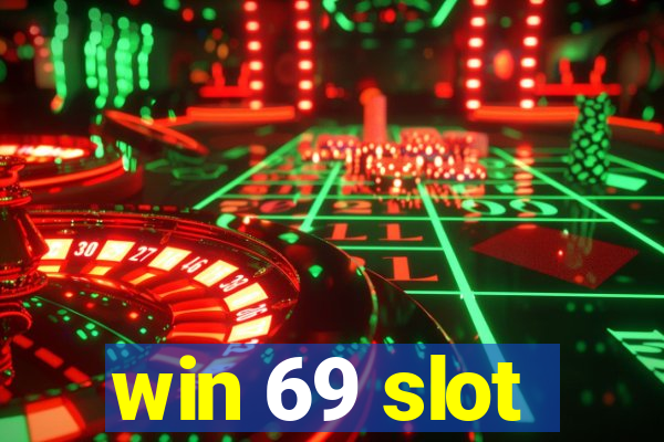 win 69 slot