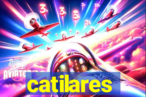 catilares