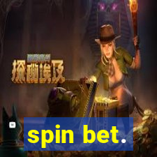 spin bet.